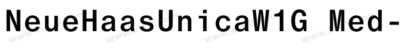 NeueHaasUnicaW1G Med字体转换 NeueHaasUnicaW1G Med字体转换